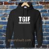 TGIF - Thank God I'm Forgiven Hoodie TPKJ3