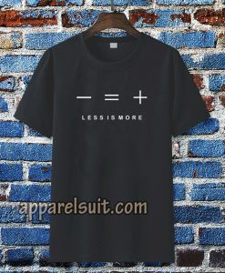 less is more Black t-shirt TPKJ3