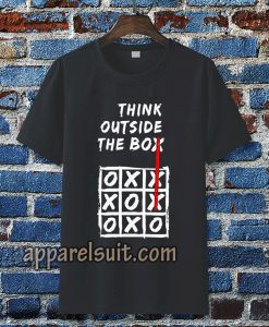 think outside the box shirt TPKJ3