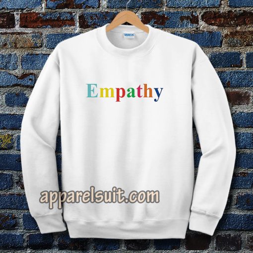 Empathy Sweatshirt TPKJ3