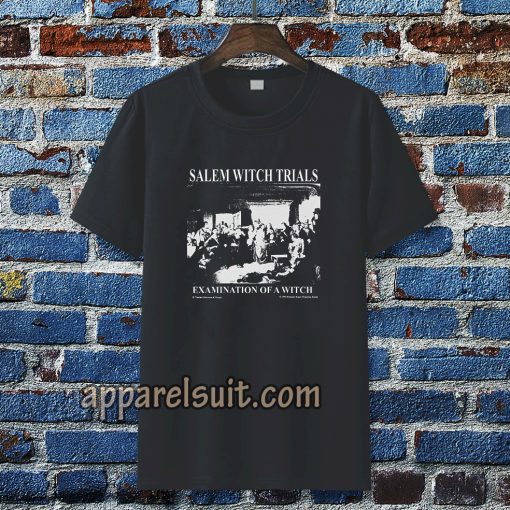 Salem Witch Trials Examination T-Shirt TPKJ3