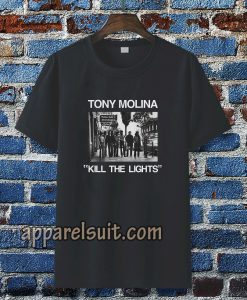 Tony Molina Kill The Lights T Shirt TPKJ3