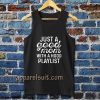 just a good mom with a hood playlist Tanktop TPKJ3