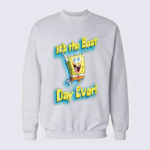 SpongeBob SquarePants It's the best day ever Sweatshirt TPKJ3