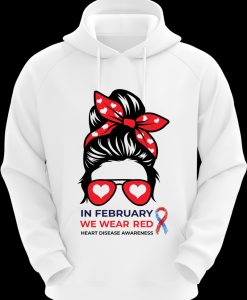 n February We Wear Red Messy Bun Heart Disease Awareness Hoodie TPKJ3