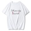 Tell your dog I said hello T-Shirt TPKJ3