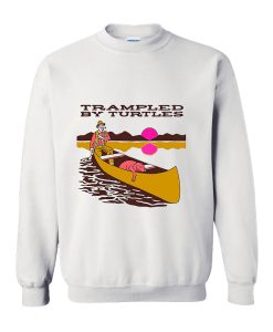 Trampled By Turtles SWEATSHIRT TPKJ3