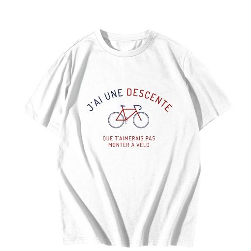 J'ai une descente que t'aimerais pas monter a vélo T-Shirt TPKJ3