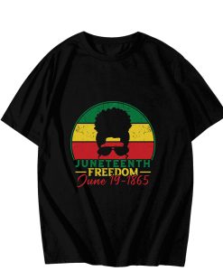 Juneteenth Black Freedom T-Shirt TPKJ3