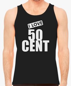 I Love 50 Cent Tank Top