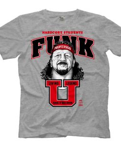 Terry Funk U Hardcore Students T Shirt