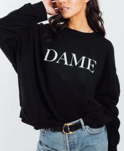 Dame Sweatshirt