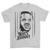 HERES JOHNNY T SHIRT