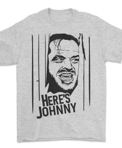 HERES JOHNNY T SHIRT