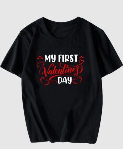 My First Valentines Day T Shirt